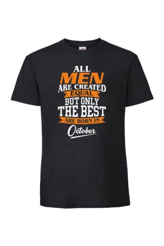 BEST MEN ARE BORN IN Miesten Superpremium T-Paita