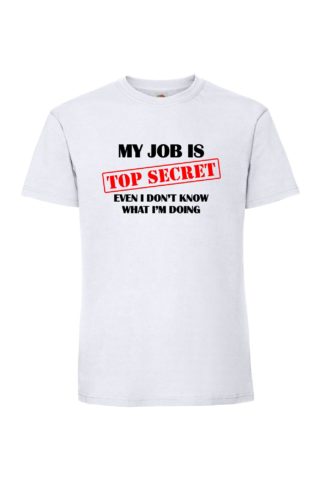 TOP SECRET JOB Miesten Superpremium T-Paita